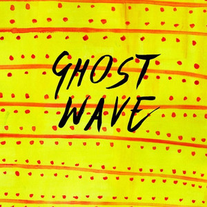 Ghost Wave