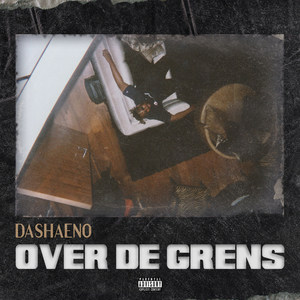 Over De Grens (Explicit)