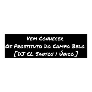 Vem Conhecer Os Prostituto Do Campo Belo