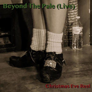 Christmas Eve Reel (BTP Live)