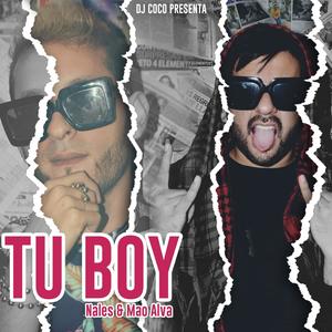 Tu Boy (feat. Mao Alva)