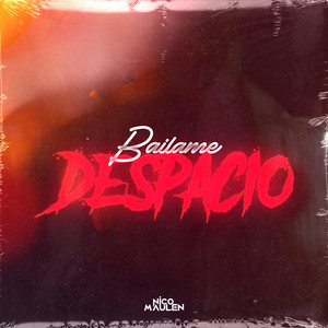 Nicolas Maulen - Bailame Despacio (Remix)