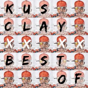 Best of Kusclay (Explicit)