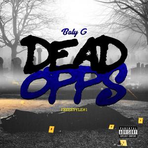 Dead Opps (Explicit)