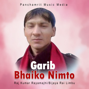 Garib Bhaiko Nimto