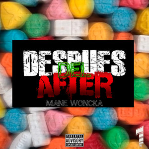 Despues del After (Explicit)