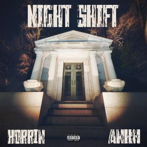 Night Shift (Explicit)