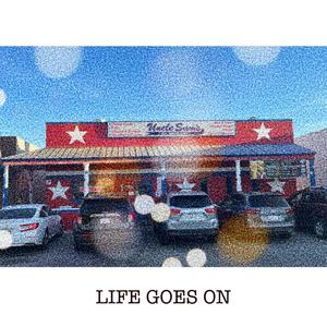 Life Goes On