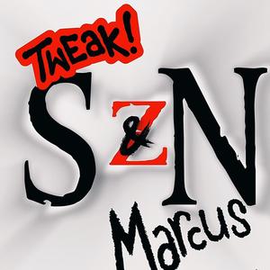 Tweak! & Marcus SzN (Explicit)