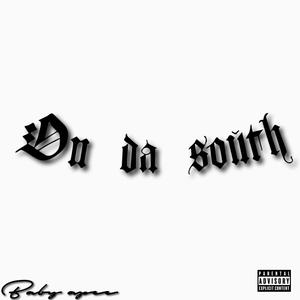 On Da South (Explicit)