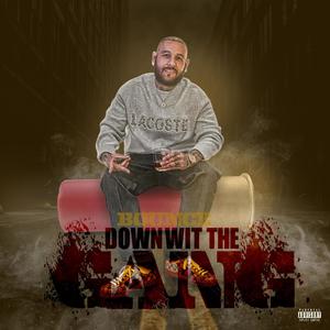 down wit the gang (Explicit)