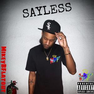 SAYLESS (Explicit)