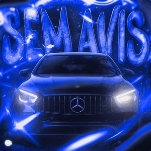 SEM AVIS (Slowed)