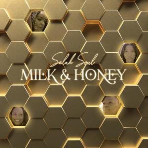 Milk & Honey (Explicit)