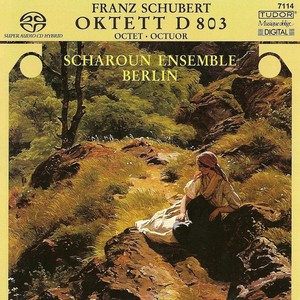 SCHUBERT, F.: Octet, D. 803 (Scharoun Ensemble)