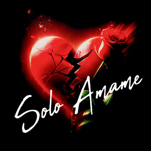 Solo Amame (Explicit)