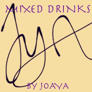 Mixed Drinks (Explicit)