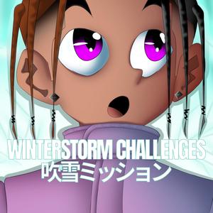 Winterstorm Challenges