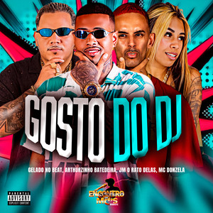 GOSTO DO DJ (Explicit)