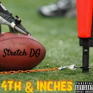 4TH & Inches (Explicit)