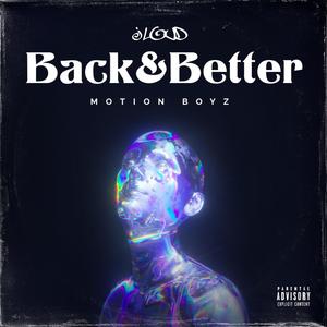 Back&Better (Explicit)