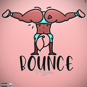 Bounce (Explicit)