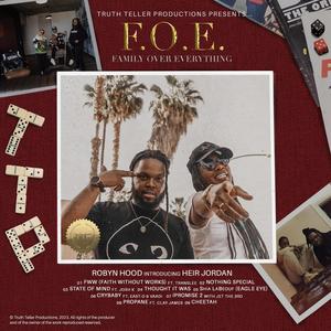 F.O.E. Family Over Everything (Explicit)