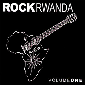 Rock Rwanda Volume 1