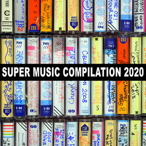 Super Music Compilation 2020