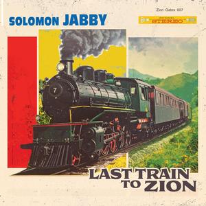 Last Train To Zion