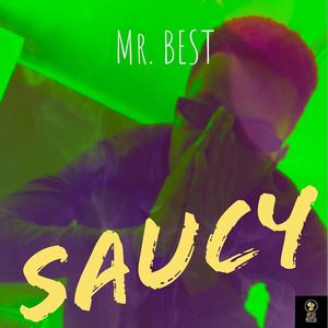 Saucy (Explicit)