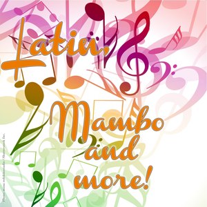 Latin, Mambo and More