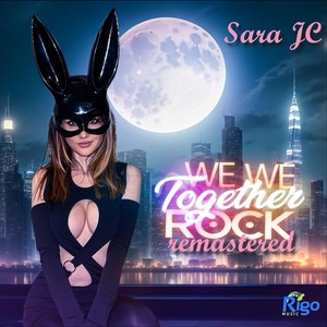 Together We We Rock (Remastered|.)