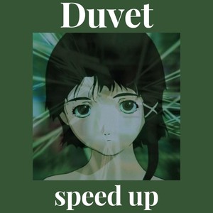 Duvet speed up