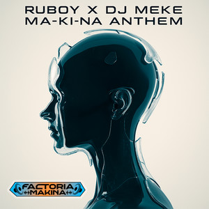 Ma-Ki-Na Anthem (Short Edit)