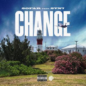 Change (feat. $vn7) [Explicit]