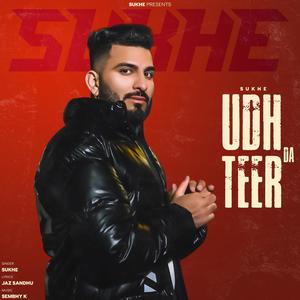 UDH DA TEER (feat. Jaz Sandhu) (Explicit)