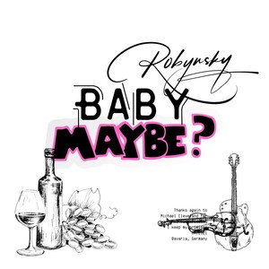 Baby Maybe?