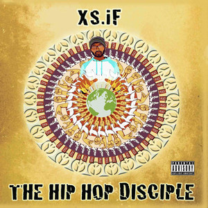 The Hip Hop Disciple (Explicit)