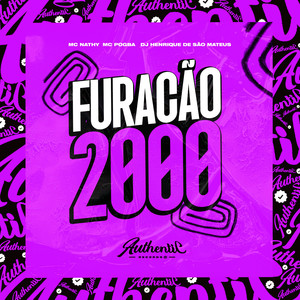 Furacão 2000 (Explicit)