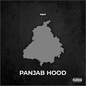 Panjab Hood (Explicit)