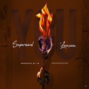 You (feat. Lausane) (Explicit)
