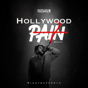 Hollywood Pain (Explicit)