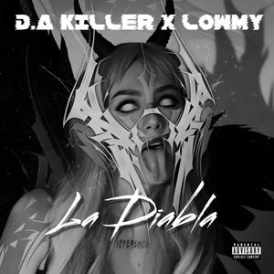 La Diabla (Explicit)