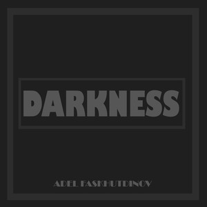 Darkness