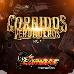 Corridos Verdaderos Vol. 1