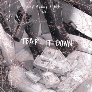 Tear it down! (feat. BMS Kb) (Explicit)