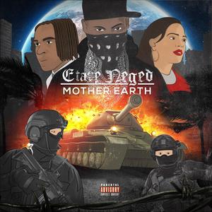 Mother Earth (Explicit)