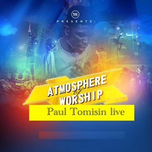 Paul Tomisin Live At Atmosphere of Worship 2023