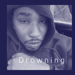 Drowning (Explicit)